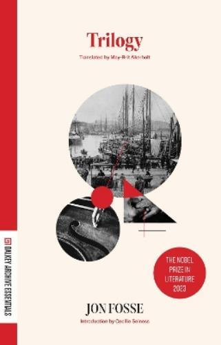 Jon Fosse Trilogy (Tascabile) Dalkey Archive Essentials