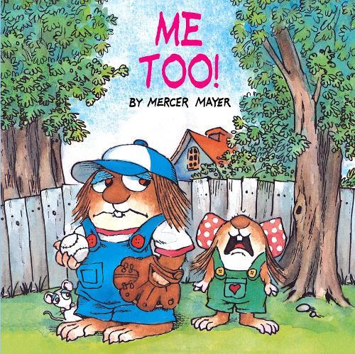 Mercer Mayer Me Too! (Little Critter) (Tascabile) Look-Look