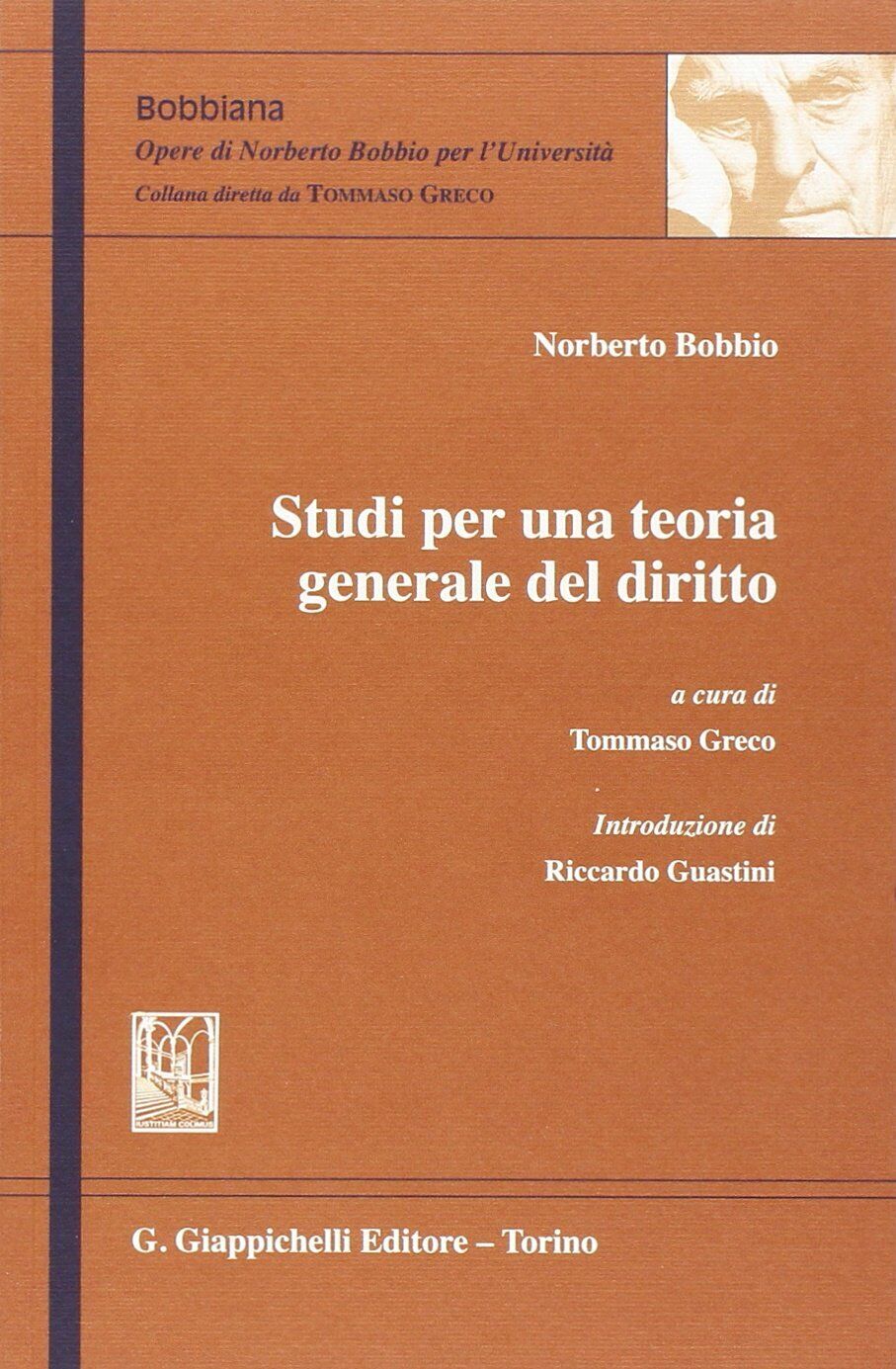 9788834825914 Studi per una teoria generale del diritto - Norberto Bobbio,T. Gre