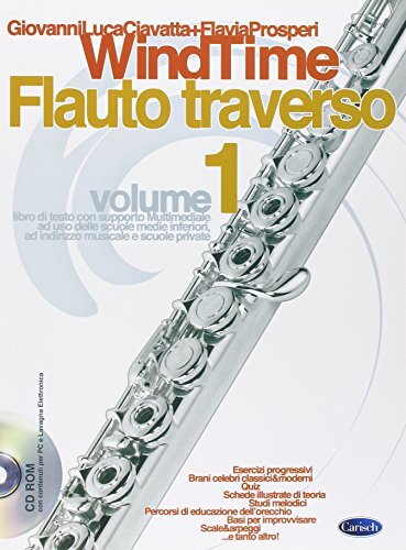 9788850723676 Windtime Flauto Vol 1 - Gianluca Flavia Prosperi Ciavatta,Windtime