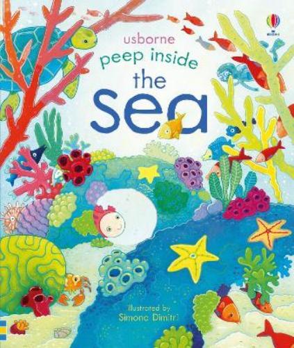 Anna Milbourne Peep Inside the Sea (Libro di cartone) Peep Inside