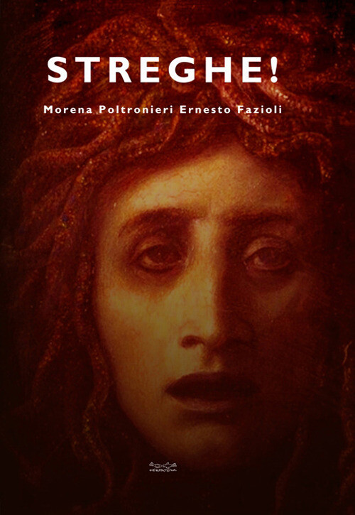 STREGHE! POLTRONIERI MORENA, FAZIOLI ER