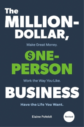 Elaine Pofeldt Million-Dollar, One-Person Business,The (Tascabile)