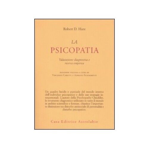 LIBRO LA PSICOPATIA VALUTAZIONE DIAGNOSTICA E RICERCA EMPIRICA - ROBERT HARE