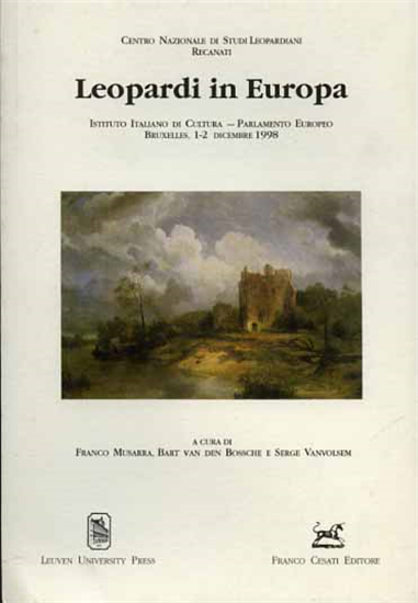 Atti del Convegno Internaz.di Studi: - Leopardi in Europa.