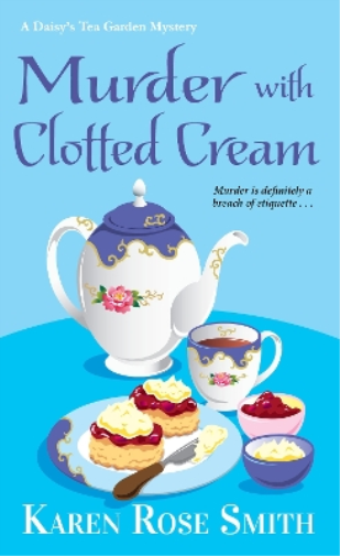 Karen Rose Smith Murder with Clotted Cream (Tascabile)