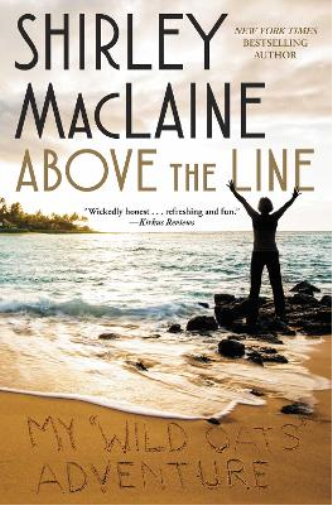 Shirley MacLaine Above the Line (Tascabile)