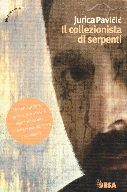 COLLEZIONISTA DI SERPENTI (IL) PAVICIC JURICA