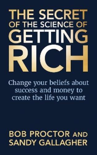 Sandy Gallagher Bob Procto The Secret of The Science of Getting Ric (Tascabile)