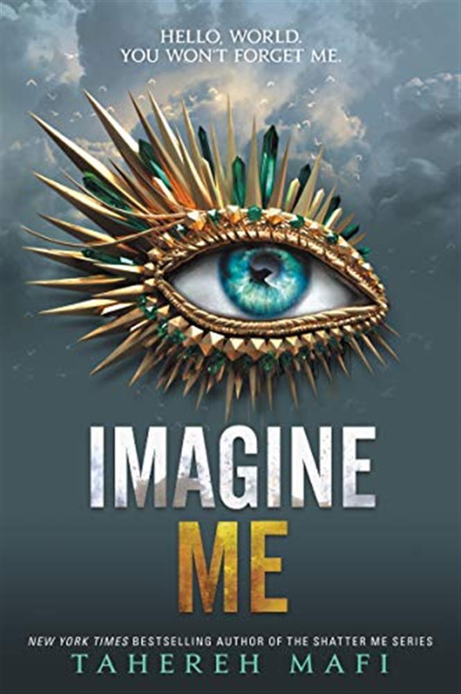 Imagine me: 6 - Mafi Tahereh