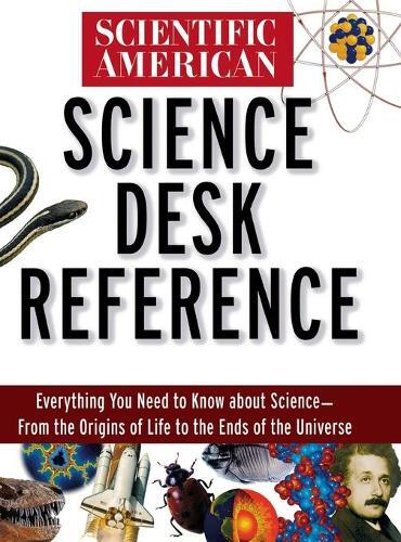 "Scientific American" Science Desk Reference (Copertina rigida)