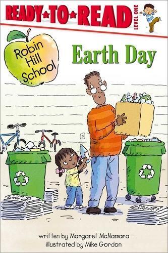 Margaret McNamara Earth Day (Copertina rigida) Robin Hill School