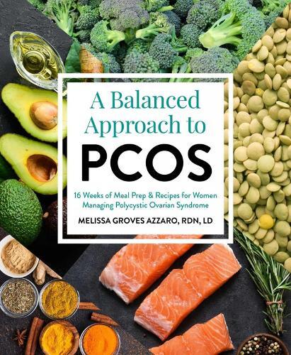 Melissa Groves Azzarro A Balanced Approach to PCOS (Tascabile)