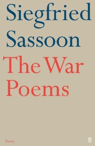 Siegfried Sassoon The War Poems (Tascabile)
