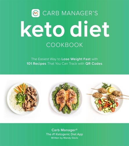 Carb Manager Carb Manager's Keto Diet Cookbook (Tascabile)