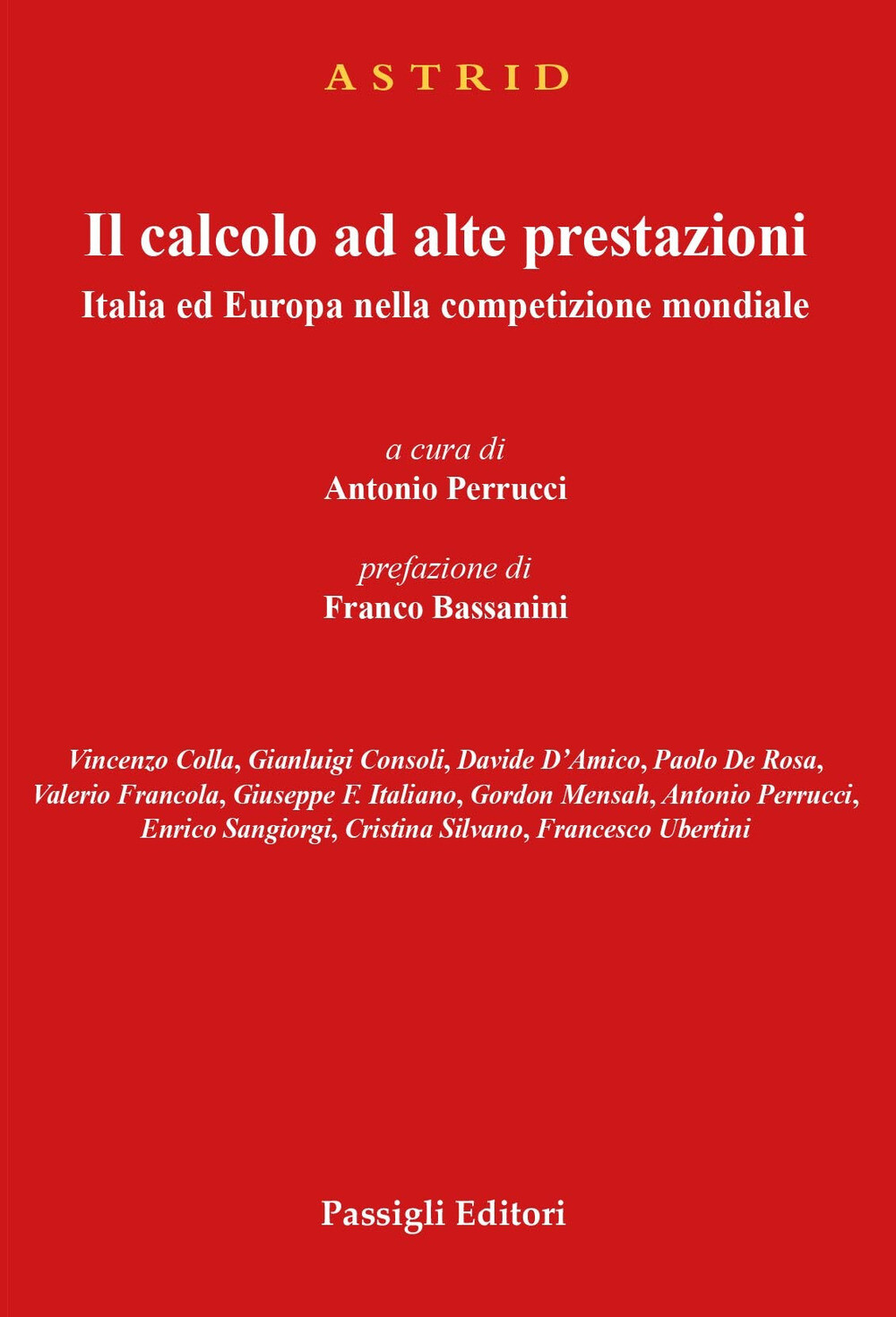 Il calcolo ad alte prestazioni. Italia ed Europa nella competizione mondia...