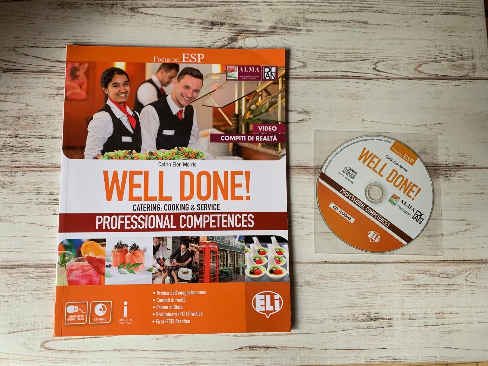 WELL DONE! PROFESSIONAL COMPETENCES ALMA Eli + CD 9788853621498