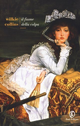 9788893253284 Il fiume della colpa - Wilkie Collins