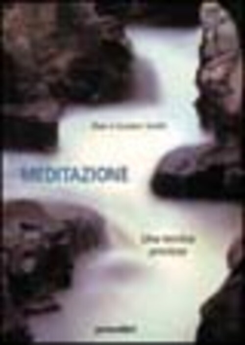 MEDITAZIONE. UNA TECNICA PREZIOSA SMITH PAM, SMITH GORDON, CALLO