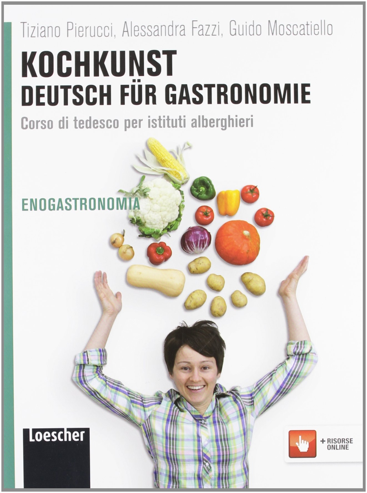 9788820128814 Kochkunst. Deutsch für gastronomie. Per gli Ist. ...ngua tedesca]
