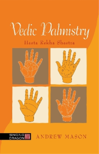 Andrew Mason Vedic Palmistry (Tascabile)