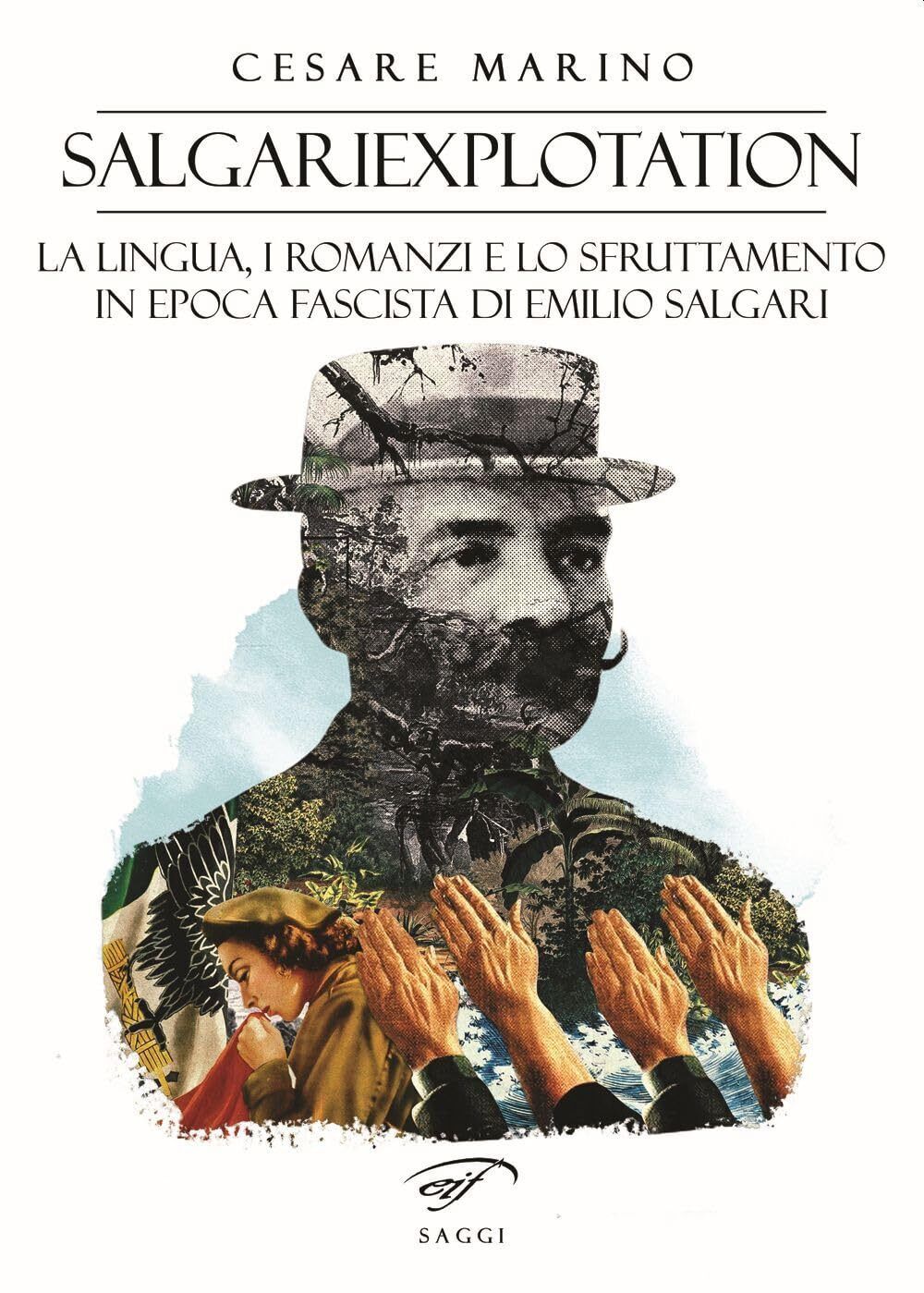9788876069765 Salgariexploitation. La lingua, i romanzi e lo sfr...milio Salgari