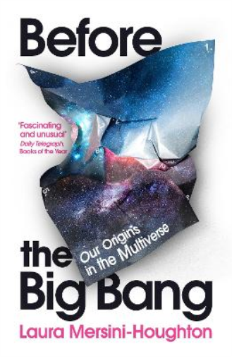 Laura Mersini-Houghton Before the Big Bang (Tascabile)