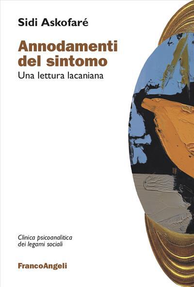 9788835118886 Annodamenti del sintomo - Sidi Askofar'e
