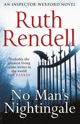 Ruth Rendell No Man's Nightingale (Tascabile) Wexford