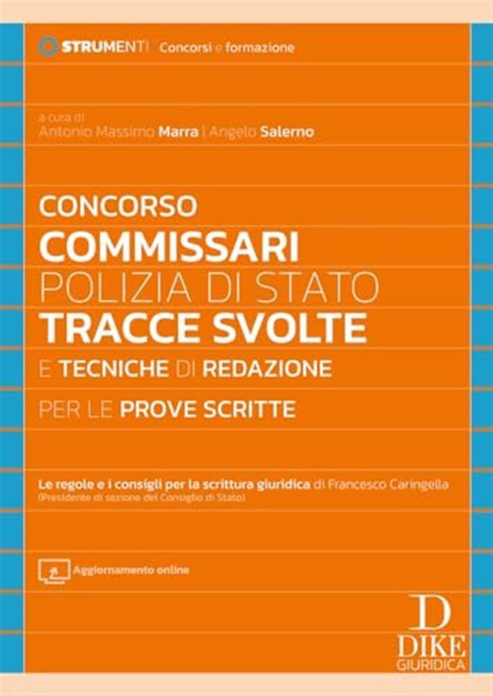Concorso commissari Polizia di Stato. Tracce svolte e tecniche di redazion...