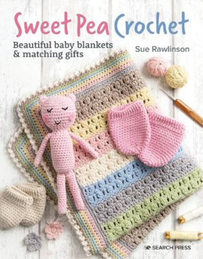 Sue Rawlinson Sweet Pea Crochet (Tascabile)