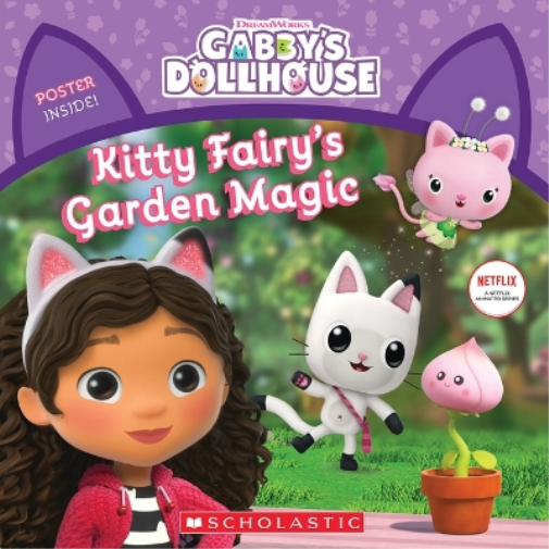 Gabhi Martins Kitty Fairy's Garden Magic (Gabby's Dollhouse Storyboo (Tascabile)