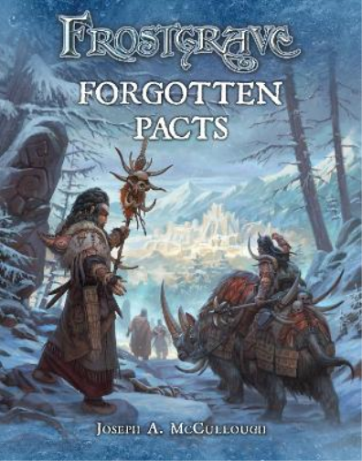 Joseph A. McCullough Frostgrave: Forgotten Pacts (Tascabile) Frostgrave