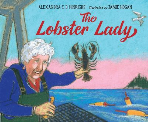Alexandra S. D. Hinrichs The Lobster Lady (Copertina rigida)