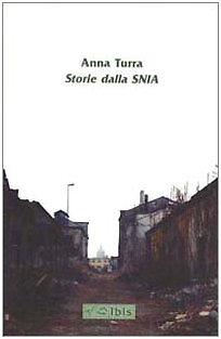 9788871642383 Storie dalla SNIA - Anna Turra