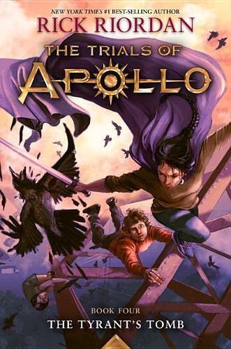Rick Riordan Tyrant's Tomb, The-The Trials of Apollo, Book Fo (Copertina rigida)