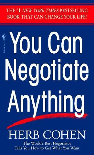 Herb Cohen You Can Negotiate Anything (Tascabile)