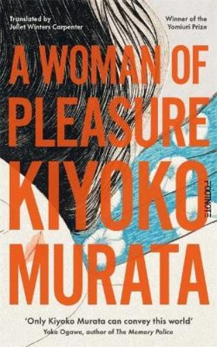 Kiyoko Murata A Woman of Pleasure (Tascabile)