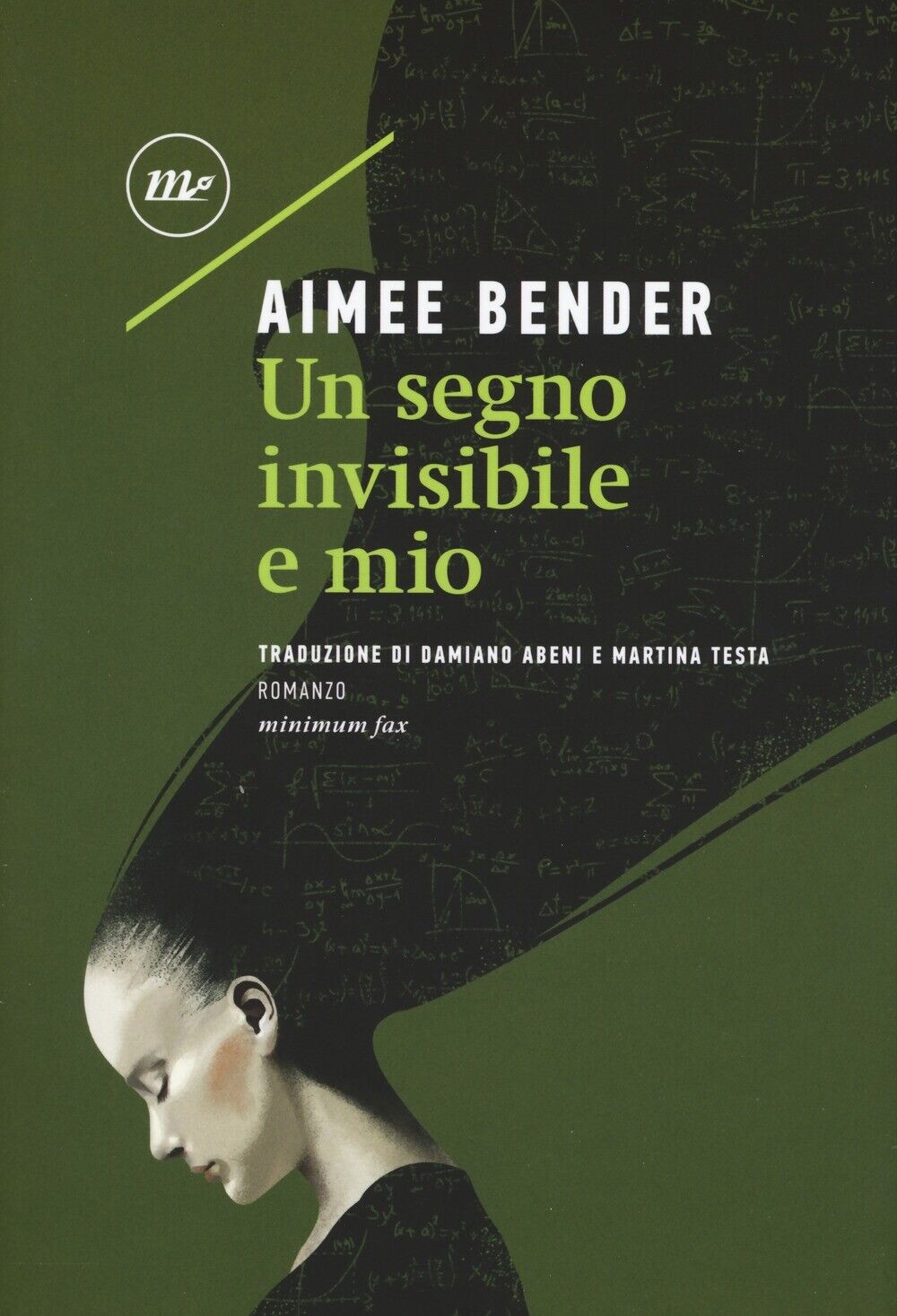 Un segno invisibile e mio - [Minimum Fax]