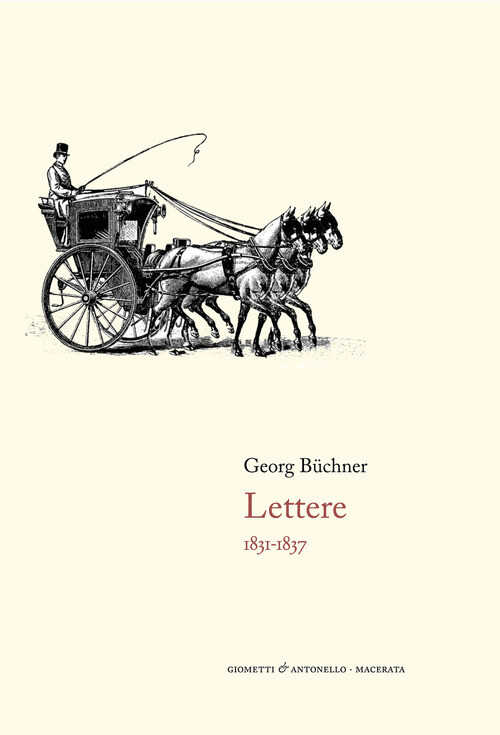 LETTERE. 1831-1837 BUCHNER GEORG