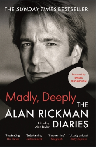 Alan Rickman Madly, Deeply (Tascabile)