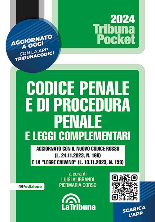 CODICE PENALE E DI PROCEDURA PENALE E LEGGI COMPLEMENTARI  - ALIBRANDI LUIGI