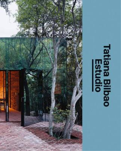 Lærke Rydal Jørge Tatiana Bilbao Estudio: The Architect's St (Copertina rigida)