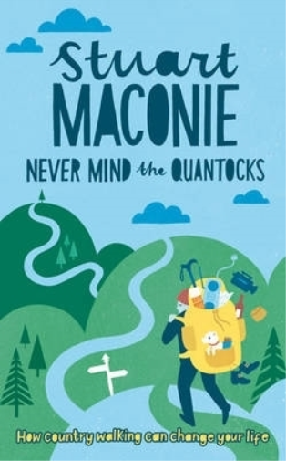 Stuart Maconie Never Mind the Quantocks (Tascabile)