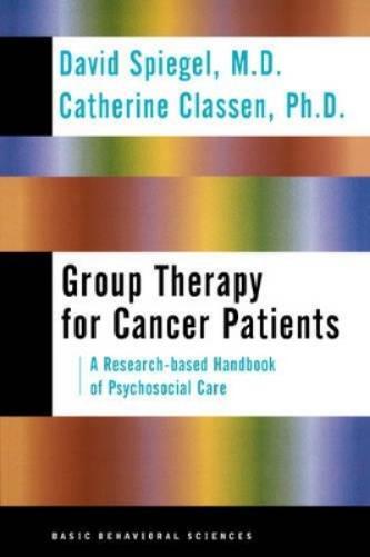 Catherine Class Group Therapy For Cancer Patients: A Research (Copertina rigida)