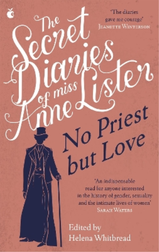 Anne Lister The Secret Diaries of Miss Anne Lister – Vol.2 (Tascabile)