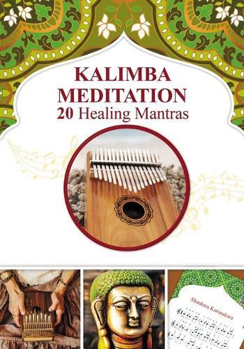 Veda Gupta Helen Winter Kalimba Meditation 20 Healing Mantras (Tascabile)