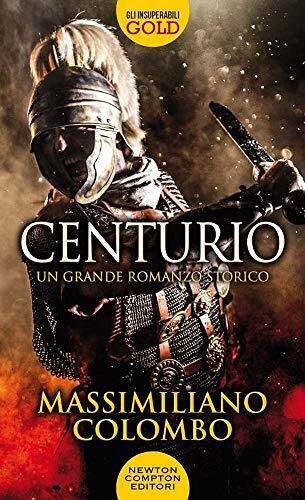 9788822720139 Centurio - Massimiliano Colombo