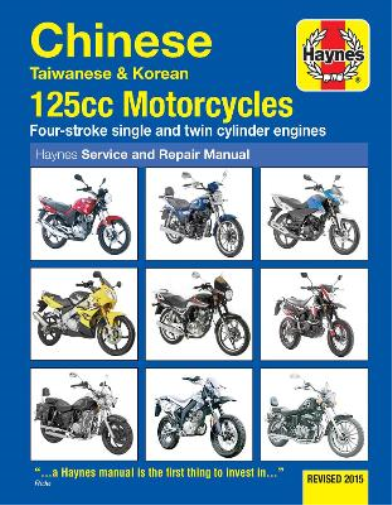 Matthew Coombs Chinese, Taiwanese & Korean 125cc Motorcycles Haynes  (Tascabile)