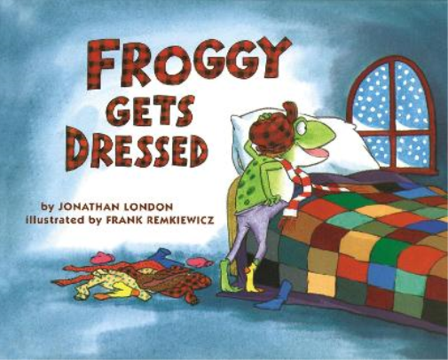 Jonathan London Froggy Gets Dressed (Copertina rigida) Froggy